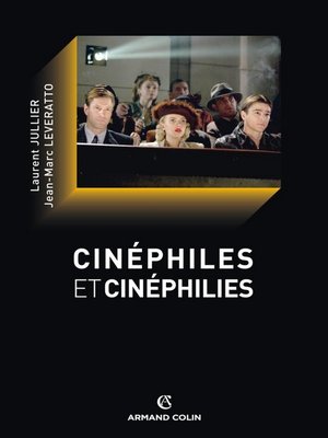cover image of Cinéphiles et cinéphilies